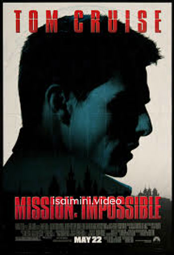Mission Impossible (1996) Tamil Dubbed Movie 